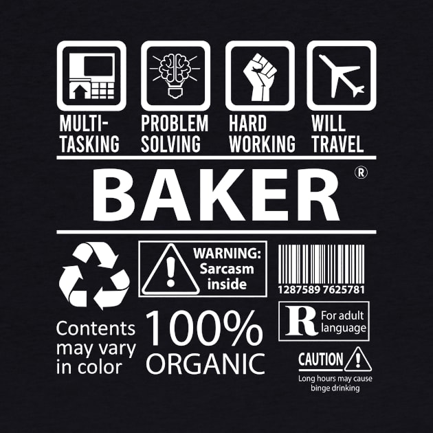 Baker T Shirt - MultiTasking Certified Job Gift Item Tee by Aquastal